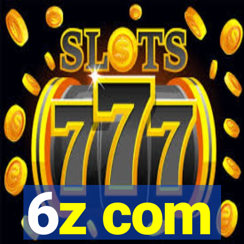 6z com